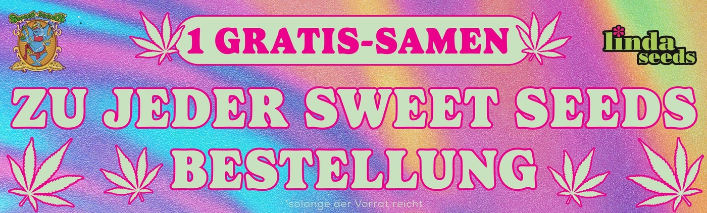 SWEET SEEDS SEEDS GRATIS SAMEN AKTION